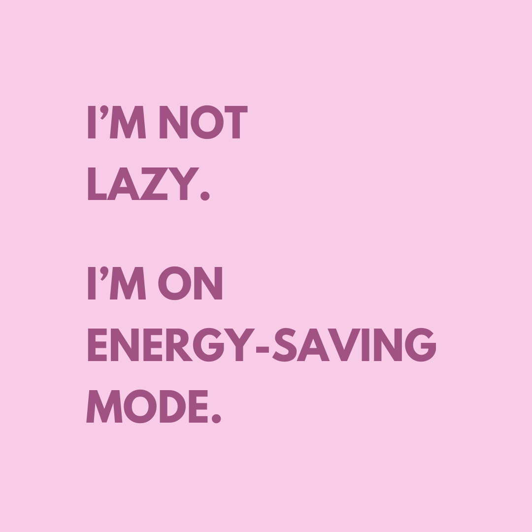 I'm Not Lazy